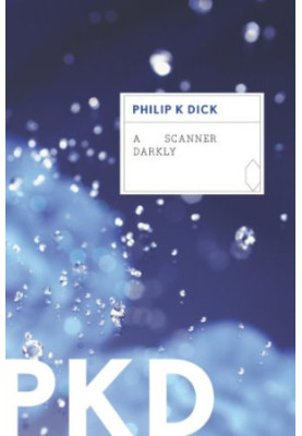 A Scanner Darkly