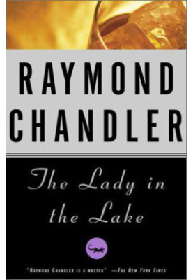 The Lady in the Lake (Philip Marlowe, 04)