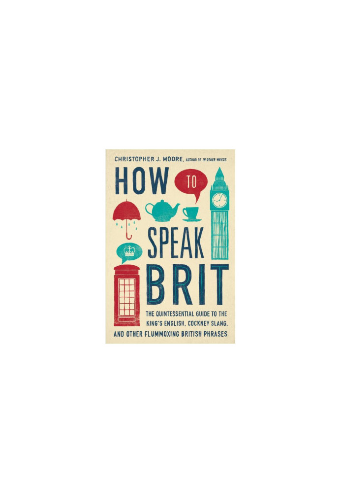 How to Speak Brit