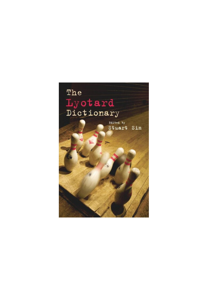 The Lyotard Dictionary