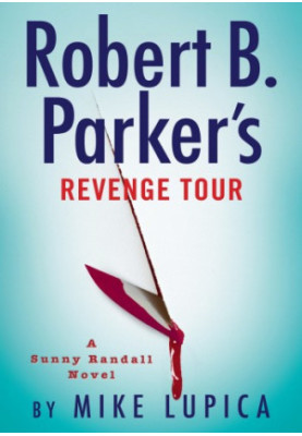 Robert B. Parker's Revenge Tour