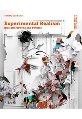 Design Studio Vol. 5: Experimental Realism: (Design) Fictions and Futures