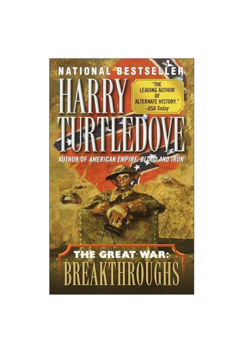 The Great War - Breakthroughs