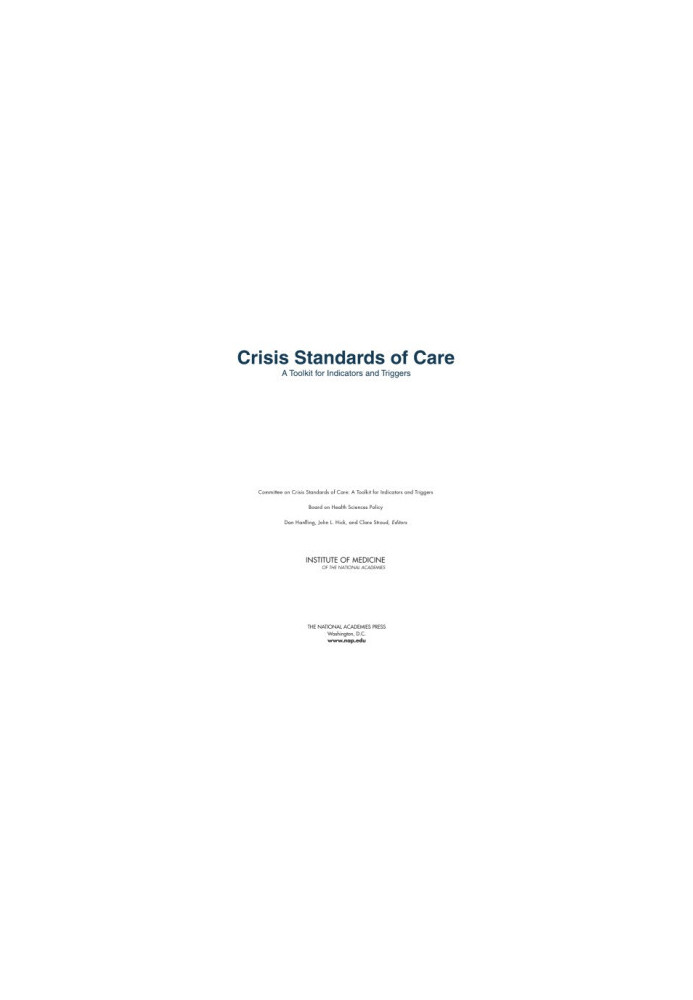 Crisis Standards of Care: A Toolkit for Indicators and Triggers