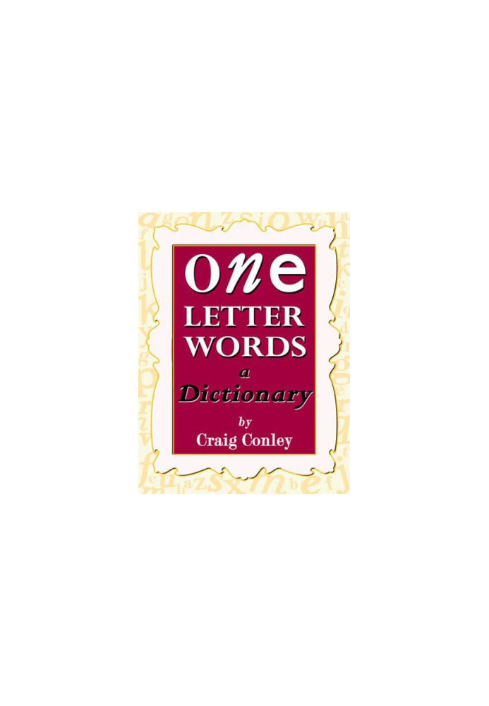 One-Letter Words, a Dictionary
