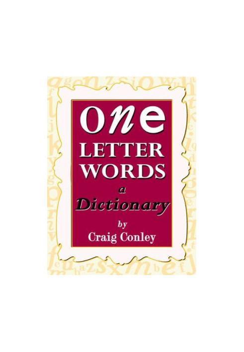 One-Letter Words, a Dictionary