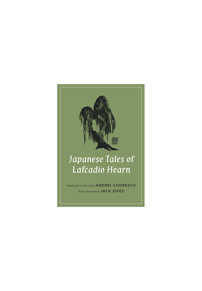 Japanese Tales of Lafcadio Hearn