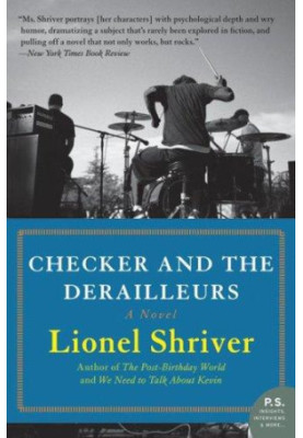 Checker and the Derailleurs (Contemporary American Fiction)