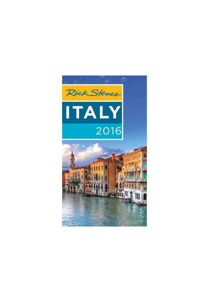 Rick Steves Italy 2016