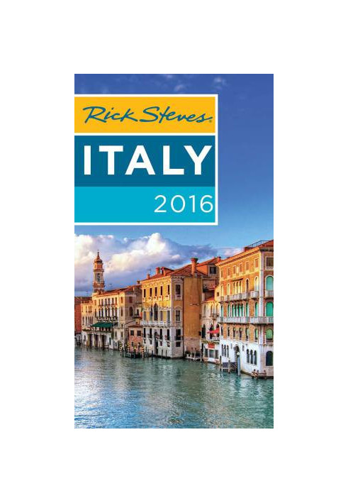 Rick Steves Italy 2016