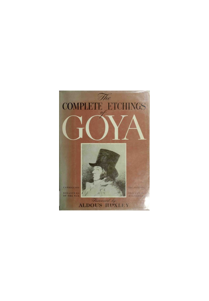 The Complete Etchings of Goya