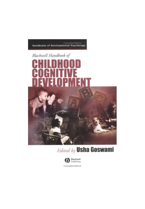 Blackwell Handbook of Childhood Cognitive Development (Blackwell Handbooks of Developmental Psychology)