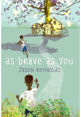 As Brave As You