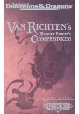 Van Richten's Monster Hunter's Compendium, Vol Three (AD&D 2nd Ed Fantasy Roleplaying, Ravenloft)