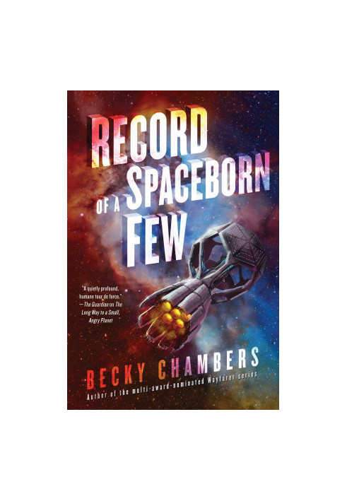 Record of a Spaceborn Few