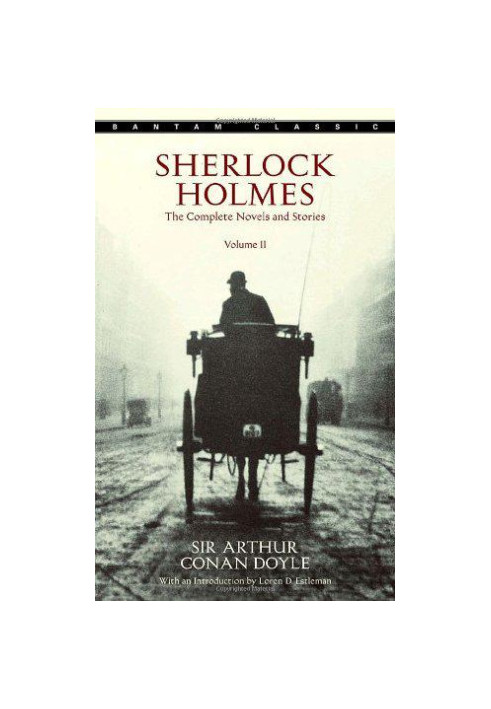 The Complete Sherlock Holmes, Volume II