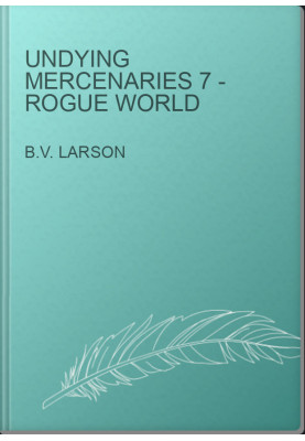 Undying Mercenaries 7 - Rogue World