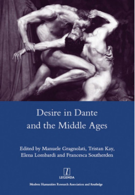 Desire in Dante and the Middle Ages