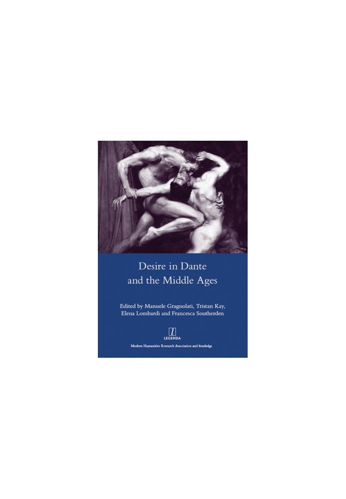 Desire in Dante and the Middle Ages