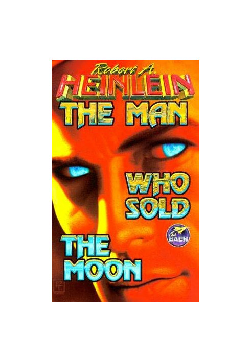 The Man Who Sold the Moon