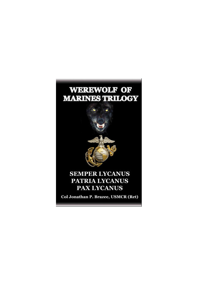 The Werewolf of Marines Trilogy