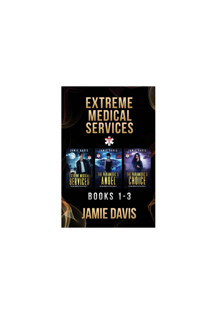 Extreme Medical Services · Box Set Vol 1 - 3 · Medical Care of the Fringes of Humanity (Extreme Medical Services · Box Sets)