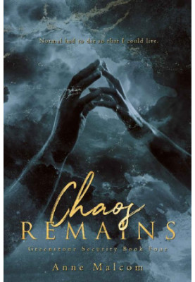 [Greenstone Security 04] • Chaos Remains