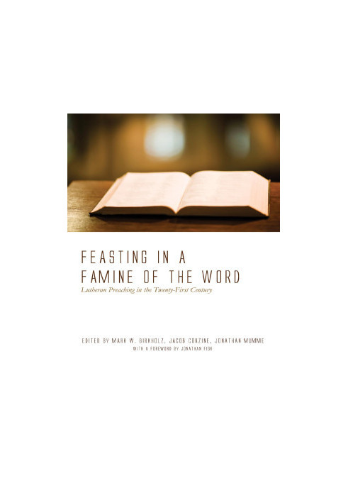 Feasting in a Famine of the Word
