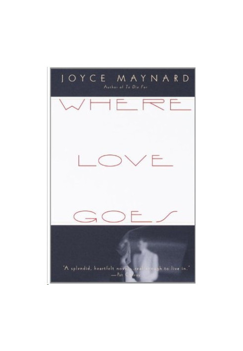 Where Love Goes