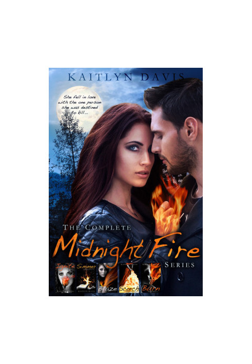 [Midnight Fire 01] • The Complete Midnight Fire Series