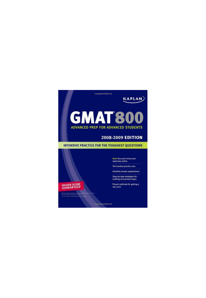 Kaplan GMAT 800, 2008-2009 Edition (Kaplan Gmat Advanced)