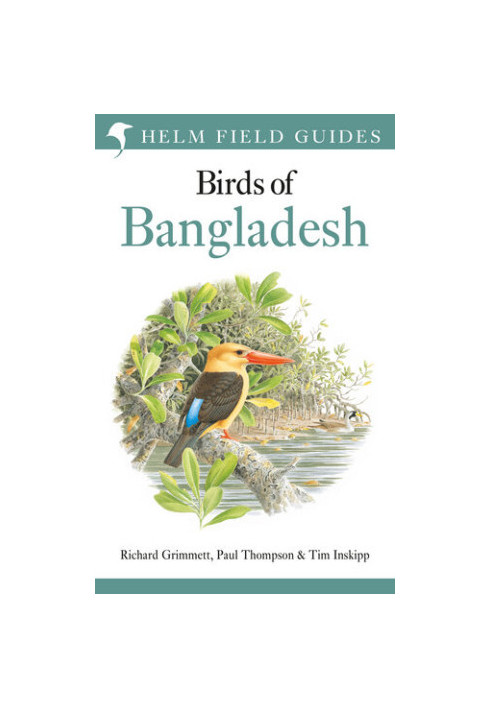 Field Guide to the Birds of Bangladesh