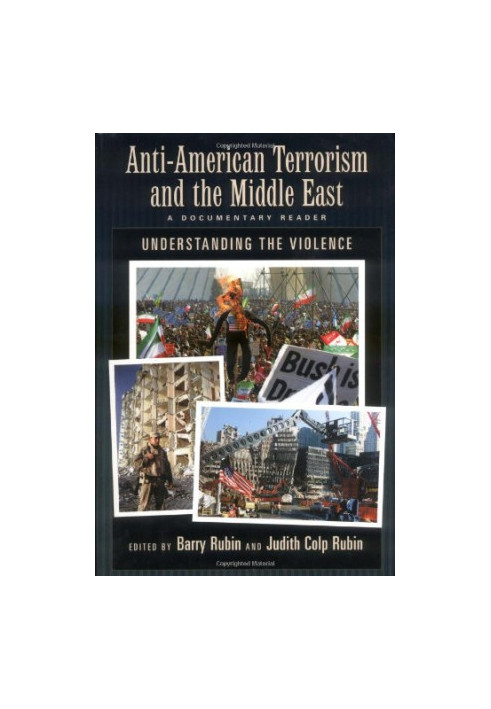 Anti-American terrorism and the Middle East : a documentary reader