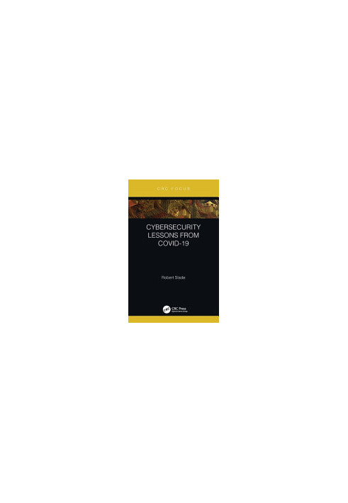 Cybersecurity Lessons from CoVID-19