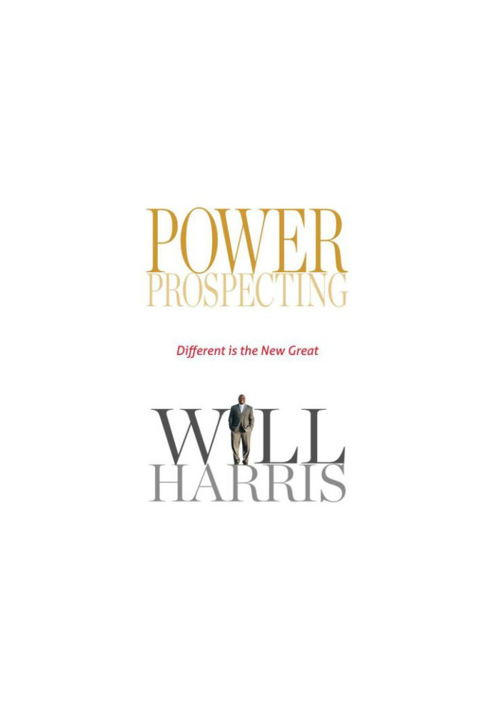 Power Prospecting: Different is the New Great