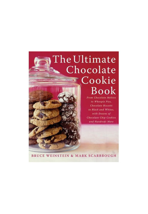 The Ultimate Chocolate Cookie Book