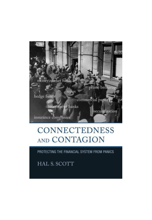 Connectedness and contagion: protecting the financial system from panics