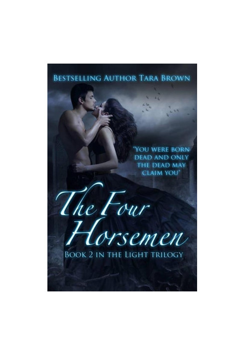 [Light 02] • The Four Horsemen