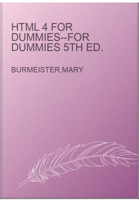 HTML 4 for Dummies--For Dummies 5th Ed.