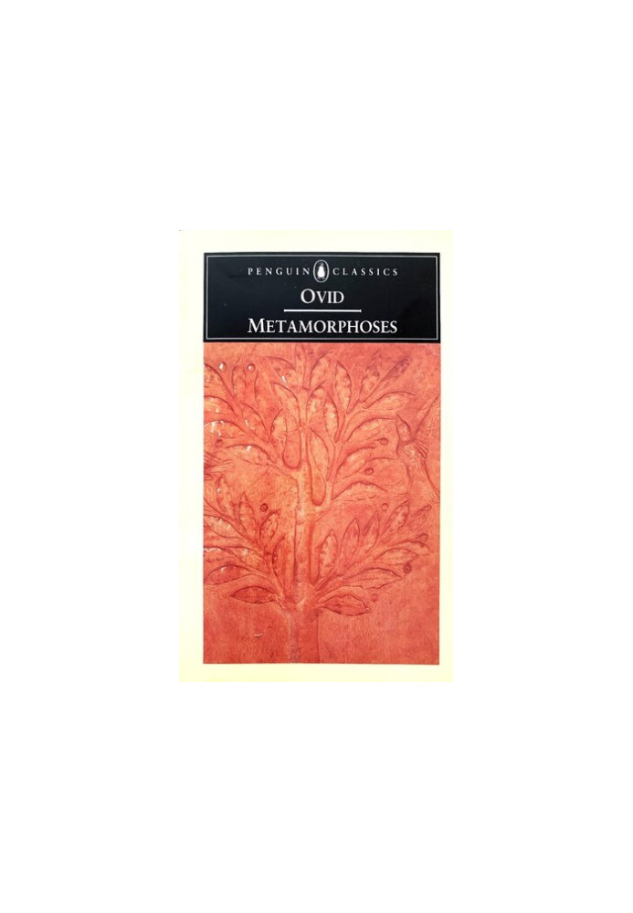 The Metamorphoses: Translated and with an Introduction