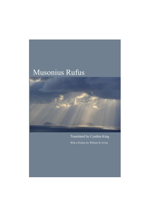 Musonius Rufus: Lectures and Sayings