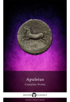 Complete Works of Apuleius