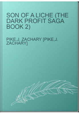 Son of a Liche (The Dark Profit Saga Book 2)