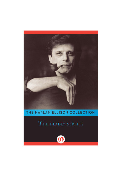 The Deadly Streets