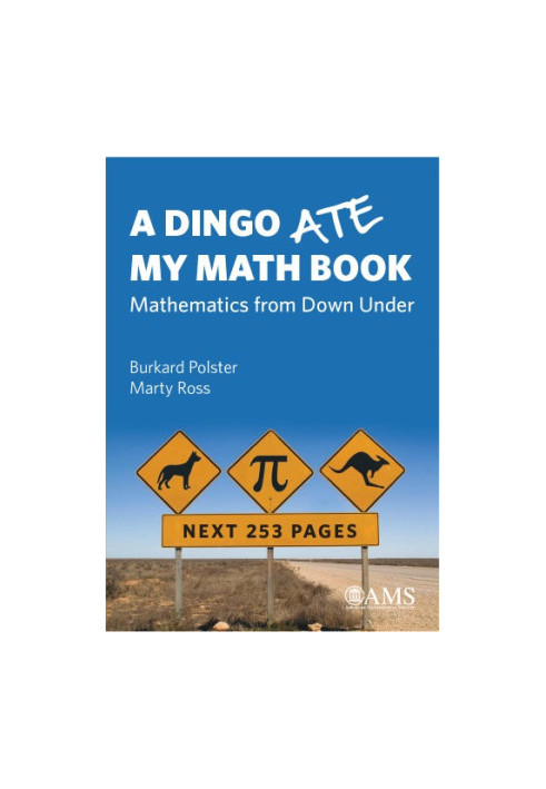 A dingo ate my math book : mathematics from Down Under