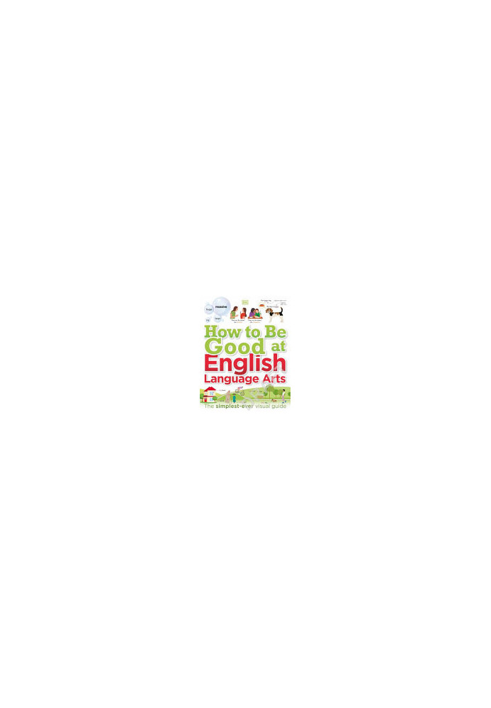 How to Be Good at English Language Arts