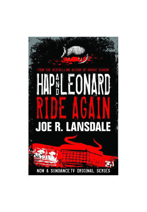 Hap and Leonard Ride Again ( Hap and Leonard 9.6 )
