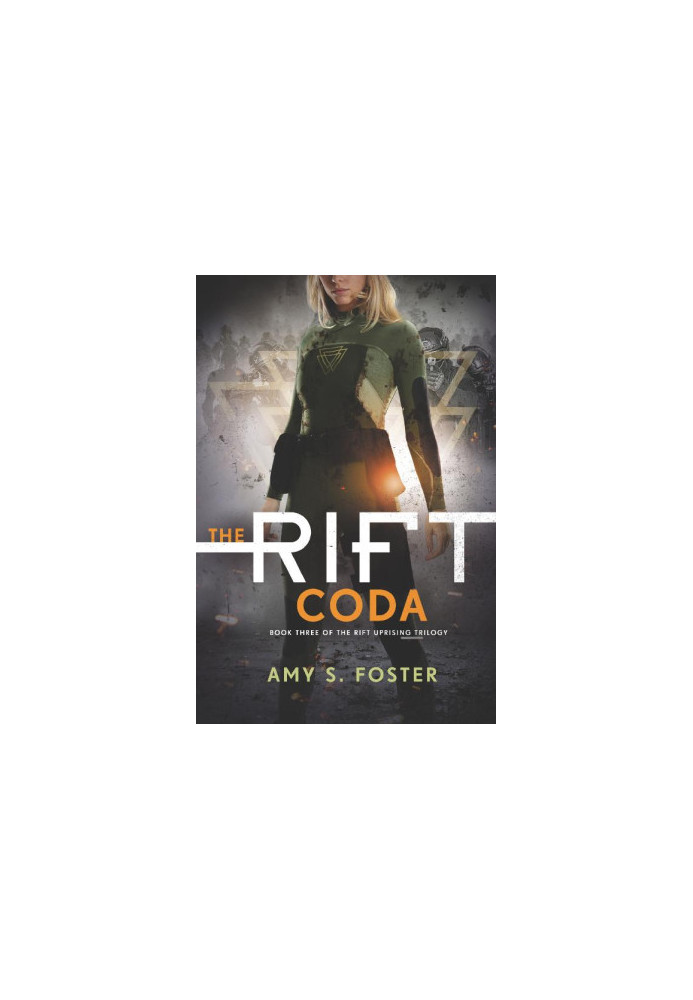 [The Rift Uprising Trilogy 03] • The Rift Coda