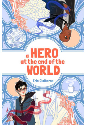 A Hero at the End of the World