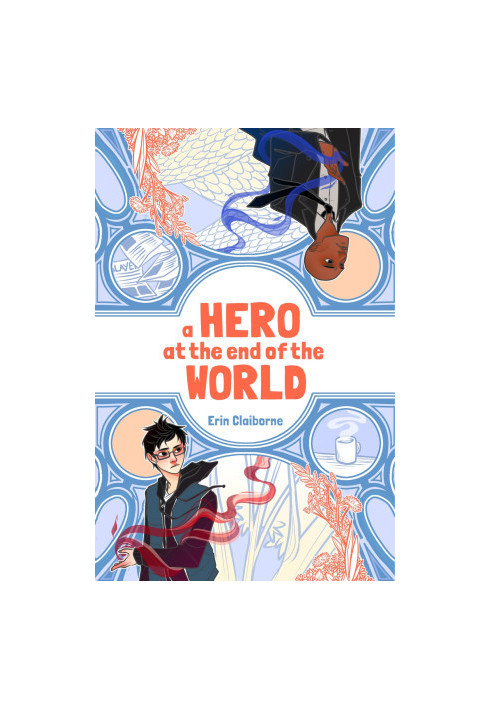 A Hero at the End of the World